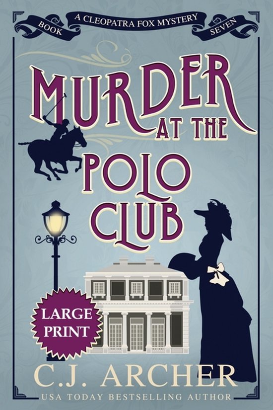 Cleopatra Fox Mysteries- Murder at the Polo Club - cover