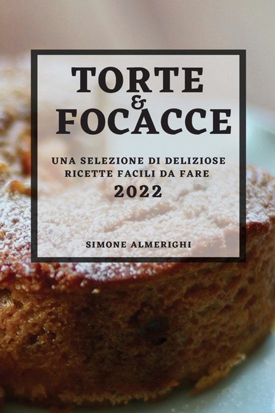 Torte E Focacce 2022 - cover