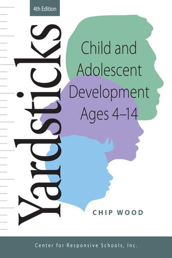 Yardsticks, Child, Adolescent, Development Ages 4 - 14 4th - cover