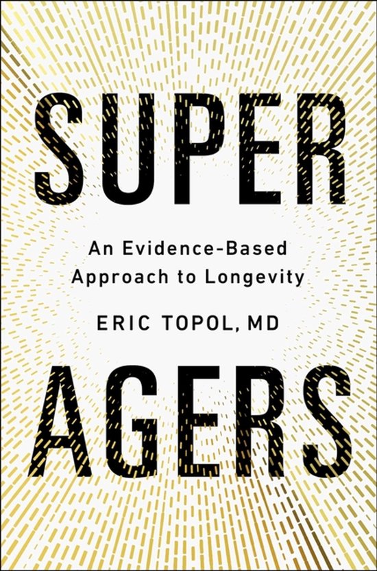 Super Agers