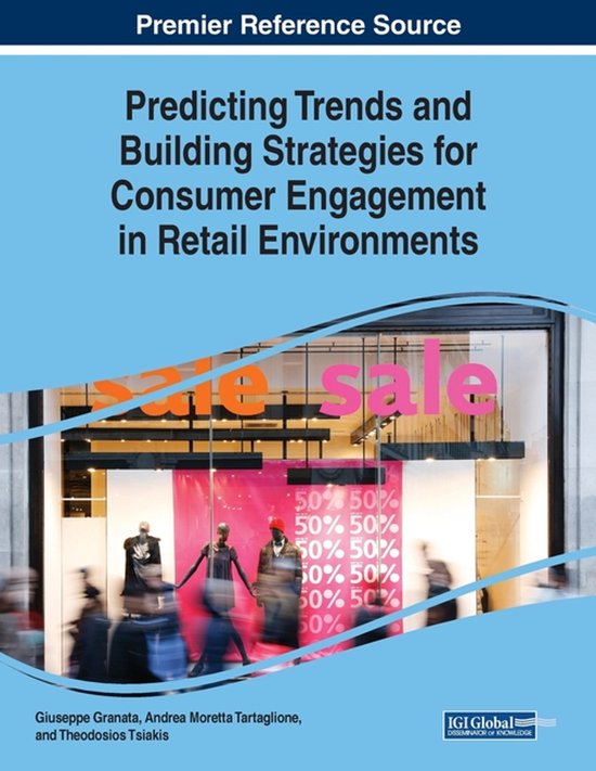 Predicting Trends and Building Strategies for Consumer Engag ... - cover