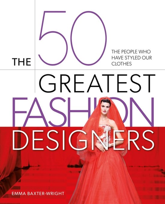 50 Greatest-The 50 Greatest Fashion Designers - cover