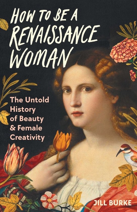 How to Be a Renaissance Woman - cover