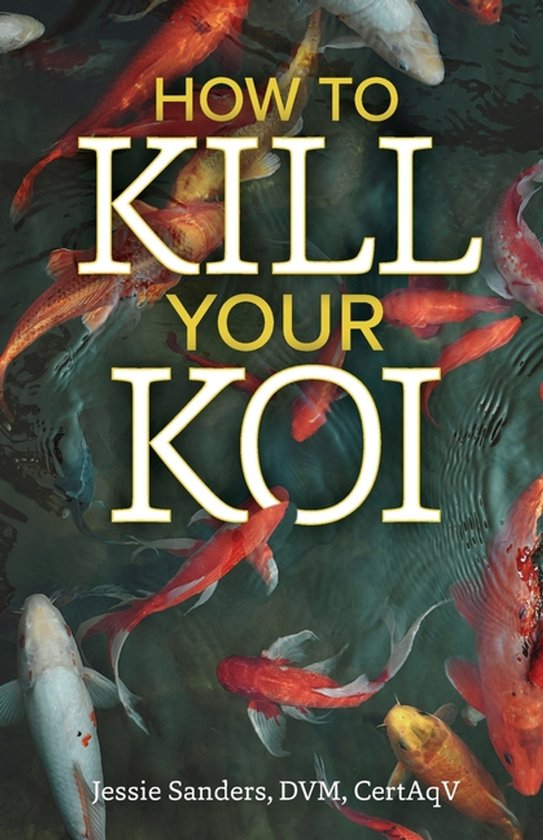 How to Kill Your Koi - cover
