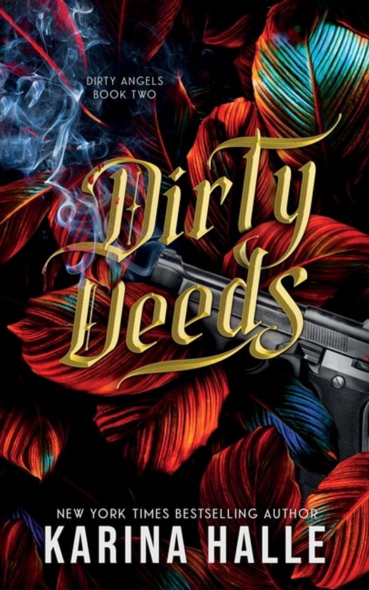 Dirty Deeds (Dirty Angels Trilogy #2) - cover