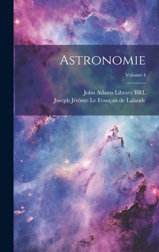 Astronomie; Volume 4 - cover