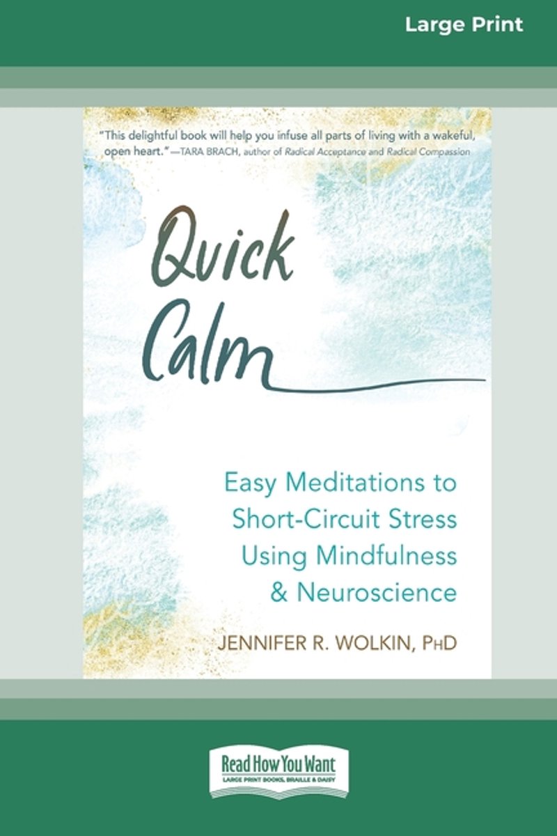 Quick Calm van Jennifer R. Wolkin