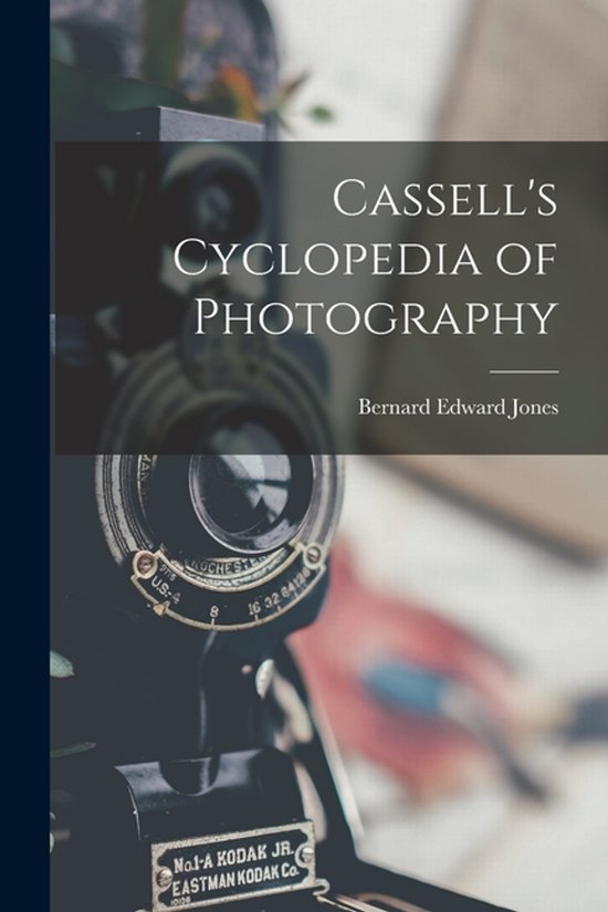 Cassell's Cyclopedia of Photography - cover