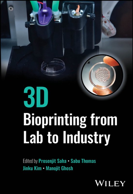 3D Bioprinting from Lab to Industry - cover