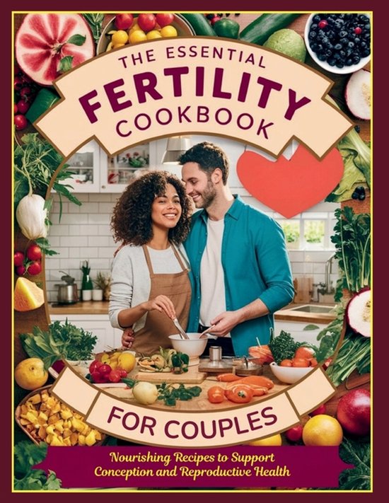 The Essential Fertility Cookbook for Couples - cover