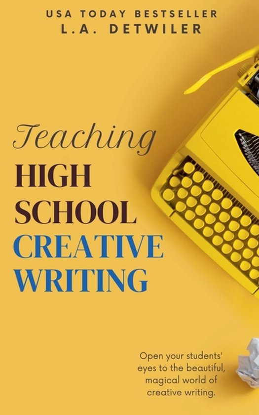 Teaching High School Creative Writing - cover