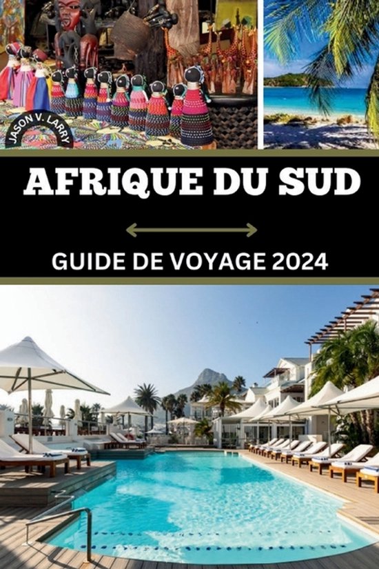 Arique Du Sud Guide de Voyage 2024 - cover