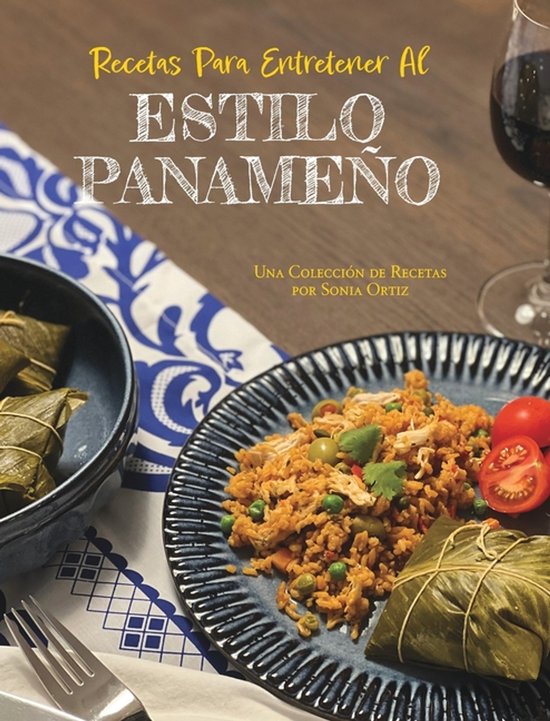Recetas Para Entretener Al Estilo Panameño - cover