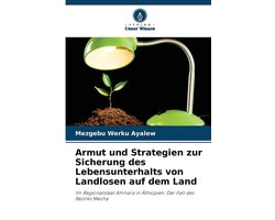 Armut und Strategien zur Sicherung des Lebensunterhalts von Landlosen auf dem Land