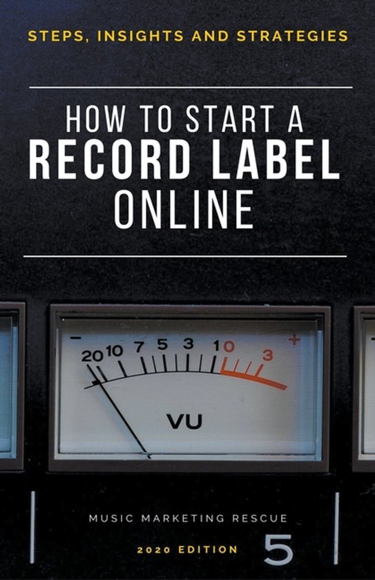 Music Business- How To Start A Record Label Online - cover
