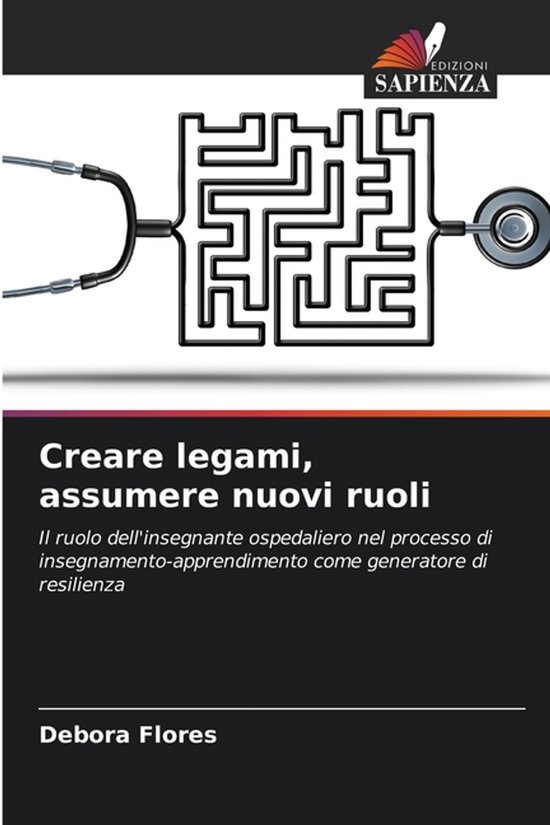 Creare legami, assumere nuovi ruoli - cover