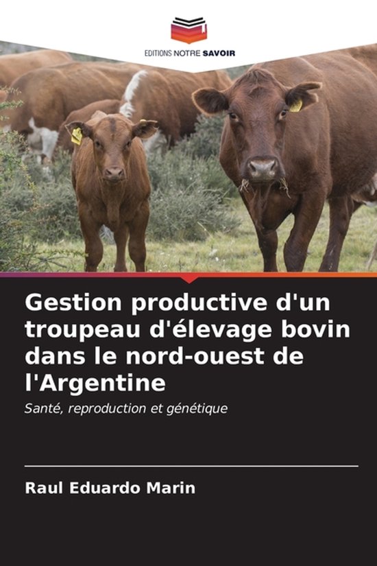 Gestion productive d'un troupeau d'élevage bovin dans le no ... - cover