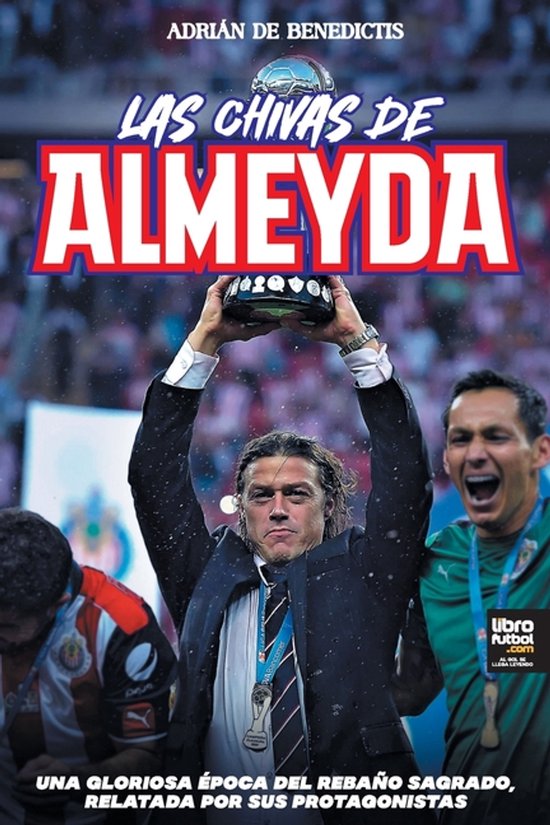 Las chivas de Almeyda - cover