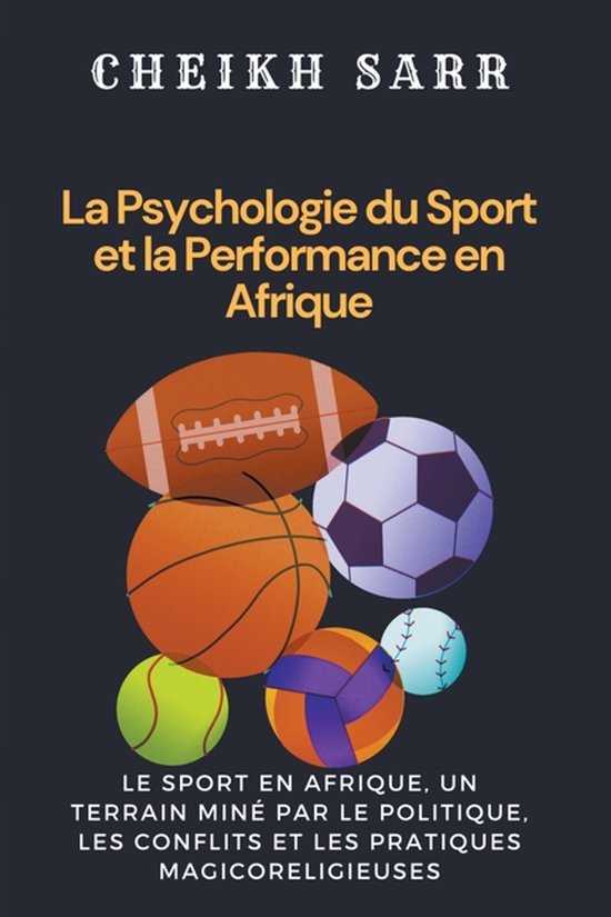 La Psychologie du Sport et la Performance en Afrique - cover
