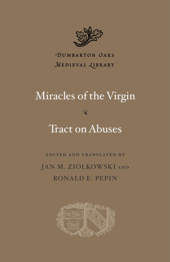Dumbarton Oaks Medieval Library- Miracles of the Virgin. Tra ... - cover