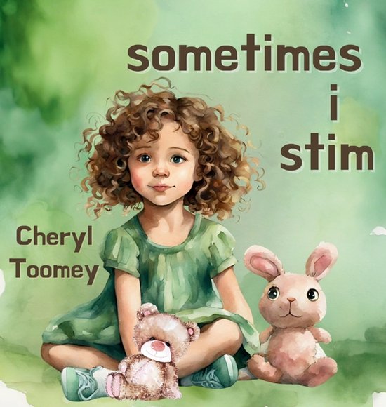 Sometimes I Stim - cover