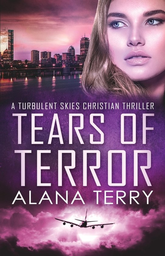 A Turbulent Skies Christian Thriller Novella Serie- Tears of ... - cover