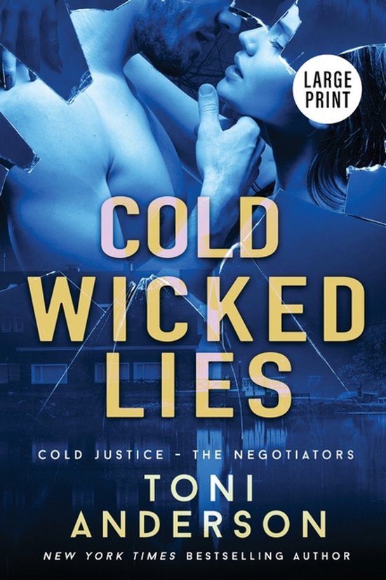 Cold Justice(r) - The Negotiators: Large Print- Cold Wicked  ... - cover