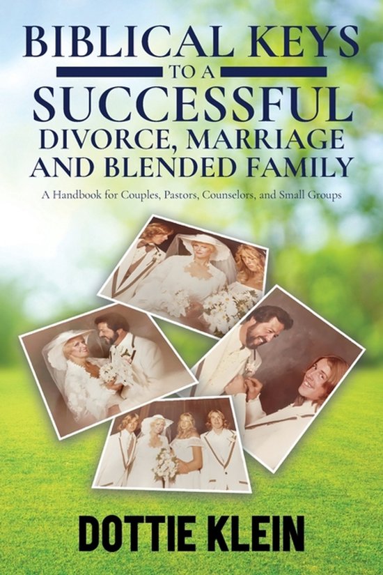 Biblical Keys to a Successful Divorce, Marriage and Blended  ... - cover