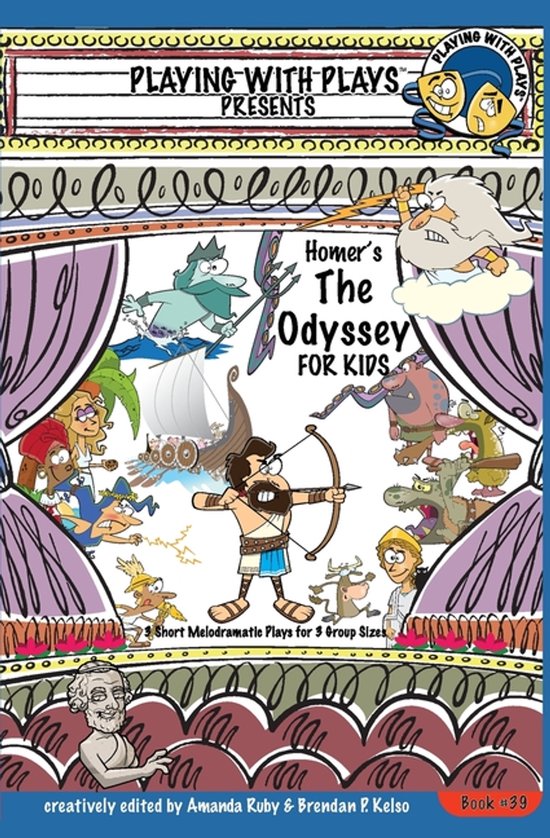 Playing with Plays- Homer's The Odyssey for Kids - cover