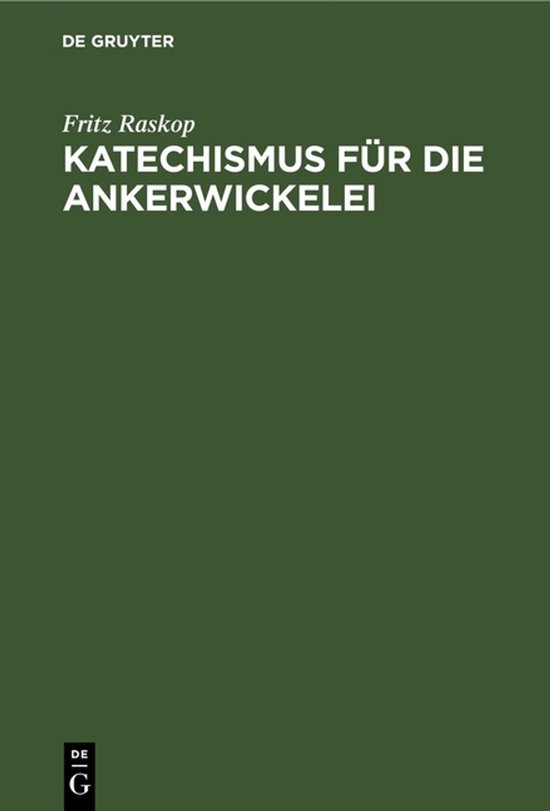 Katechismus Für Die Ankerwickelei - cover