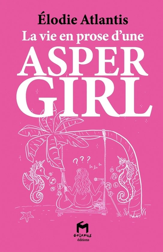 La vie en prose d'une ASPERGIRL - cover