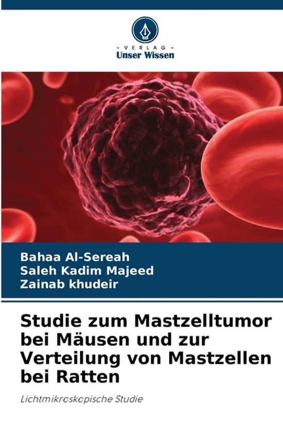 Studie zum Mastzelltumor bei Mäusen und zur Verteilung von  ... - cover