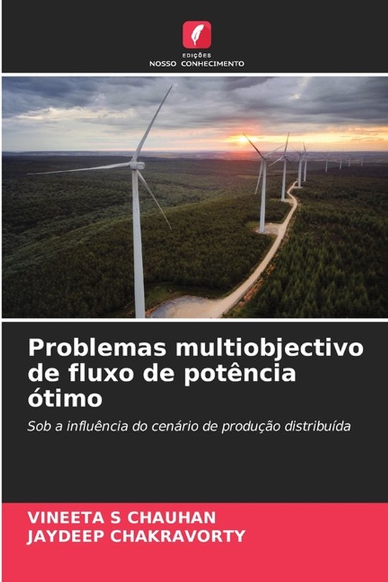 Problemas multiobjectivo de fluxo de potência ótimo, Vineeta S Chauhan ...
