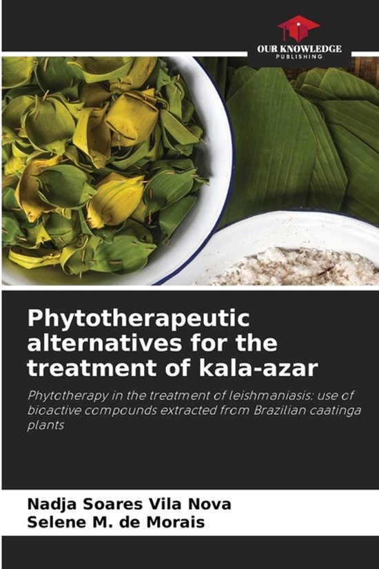 Phytotherapeutic alternatives for the treatment of kala-azar - cover