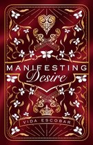 Manifesting Desire