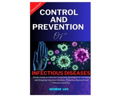 General Health and Wellness- Control and Prevention of Infectious Diseases