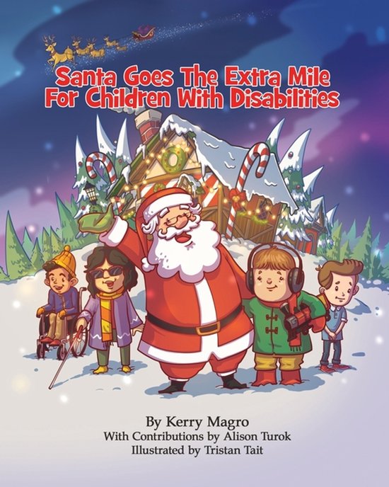 Santa Goes the Extra Mile for Children with Disabilities, Kerry Magro ...