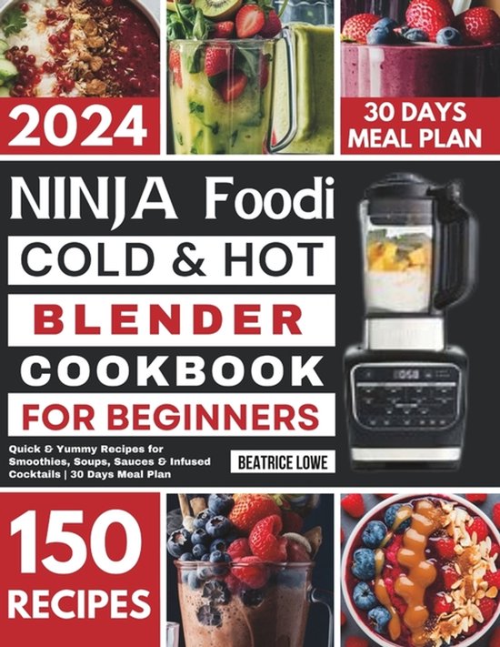 Ninja Foodi Cold & Hot Blender Cookbook for Beginners - cover