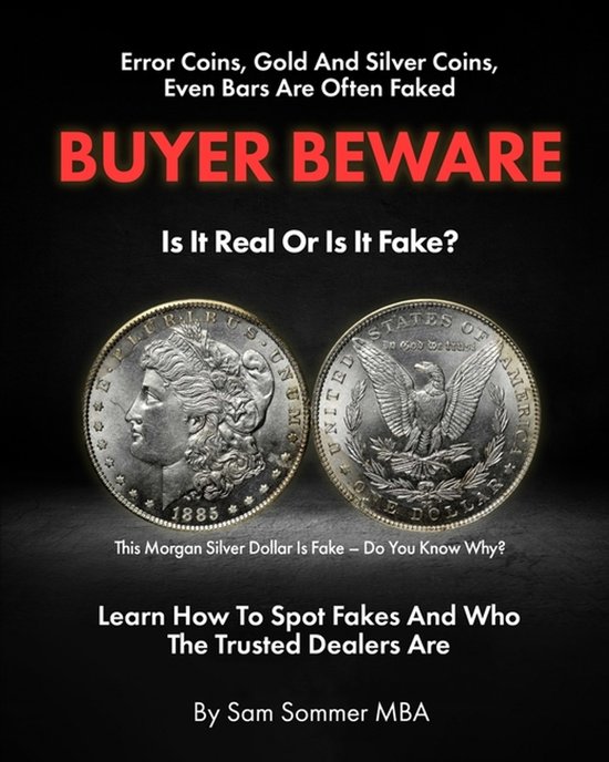 Error Coins, Gold and Silver Coins, Even Bars Are Often Fake ... - cover