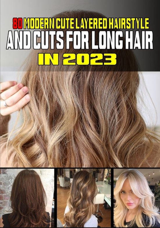 80 Modern Cute Layered Hairstyles and Cuts for Long Hair In  ... - cover