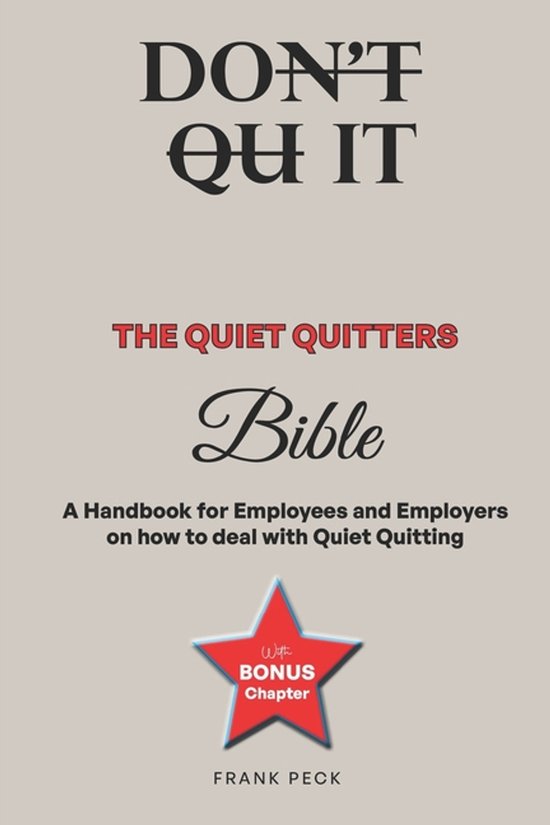 The Quiet Quitters Bible - cover
