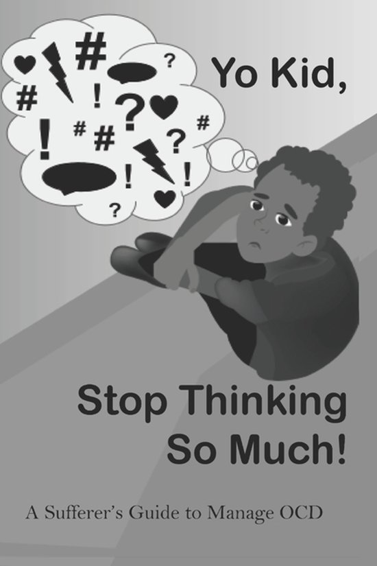 Yo Kid, Stop Thinking So Much! - cover