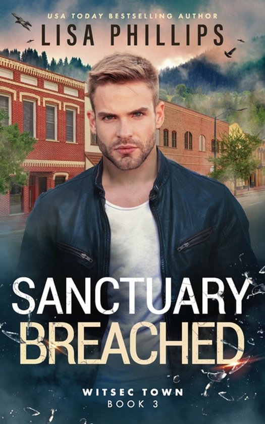 Witsec Town- Sanctuary Breached - cover