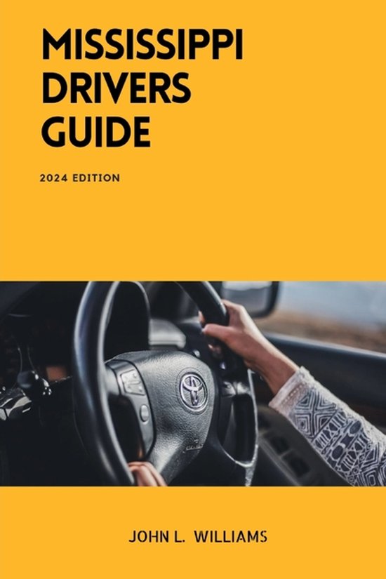 Drivers Manual- Mississippi Drivers Guide - cover