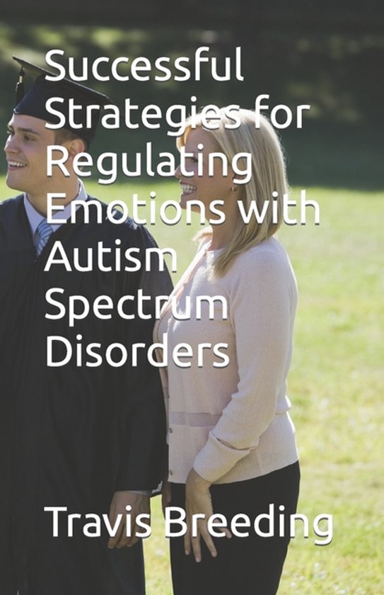 Successful Strategies for Regulating Emotions with Autism Sp ... - cover