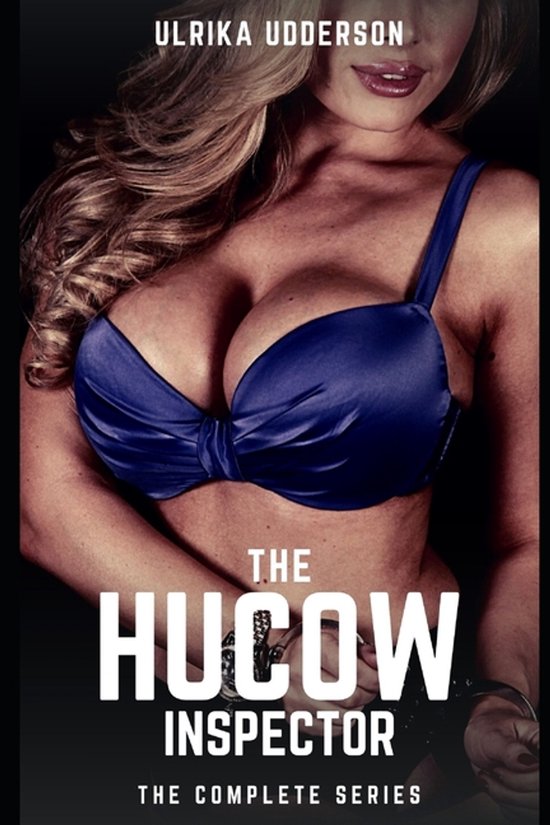 The Hucow Inspector-The Hucow Inspector - The Complete Serie ... - cover