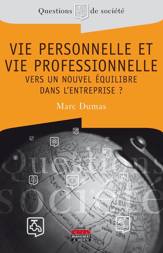Questions de Société - Vie personnelle et vie professionne ... - cover