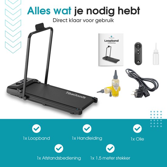 Zwarte TibaGoods loopband met handleiding, afstandsbediening, olie en stekker. Tekst "Alles wat je nodig hebt".