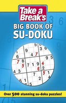 Take a Break's Big Book of Sudoku