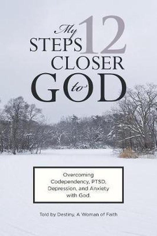 My 12 Steps Closer to God - cover